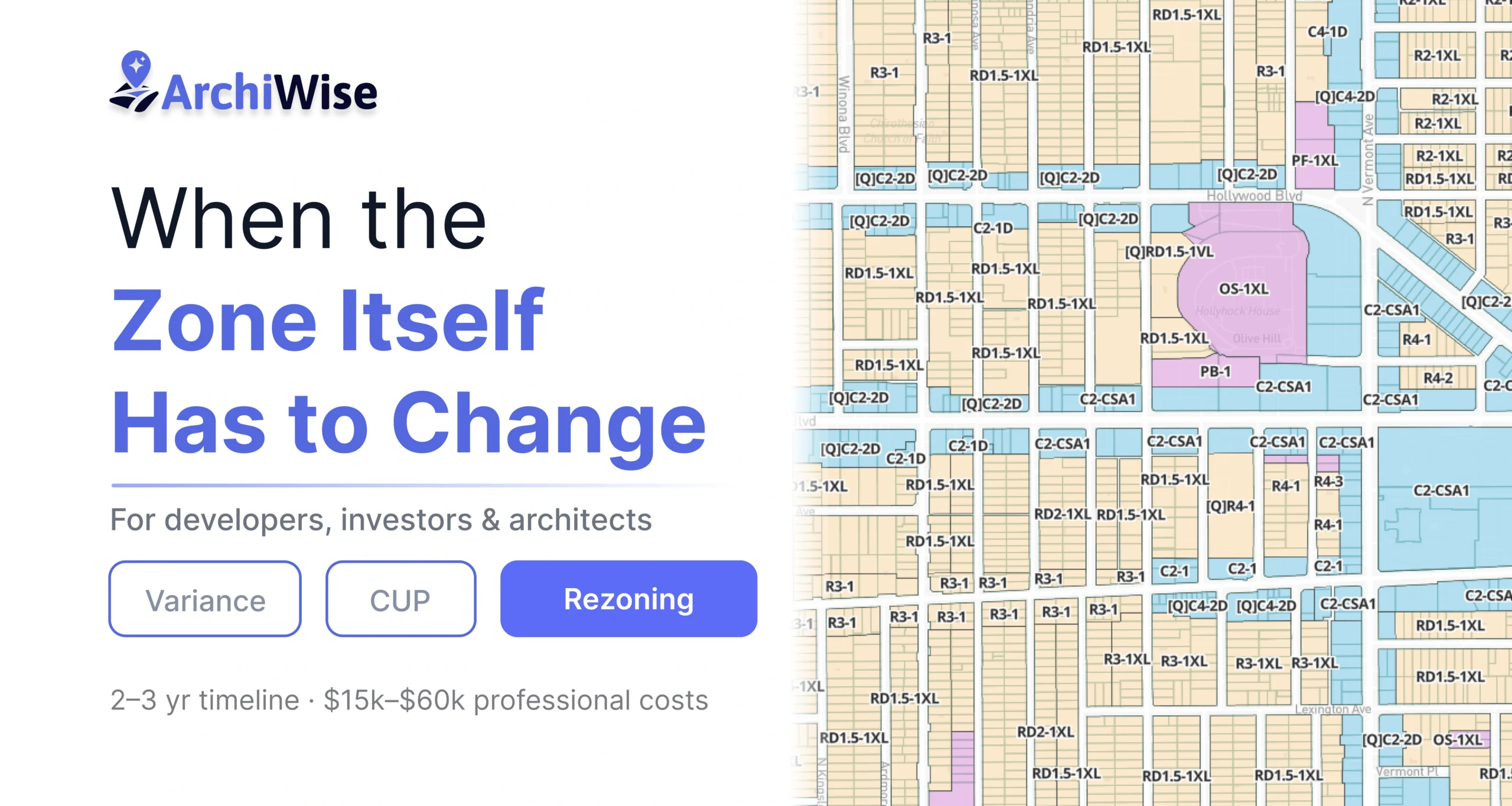 When the Zone Itself Has to Change: A Developer’s Guide to Rezoning