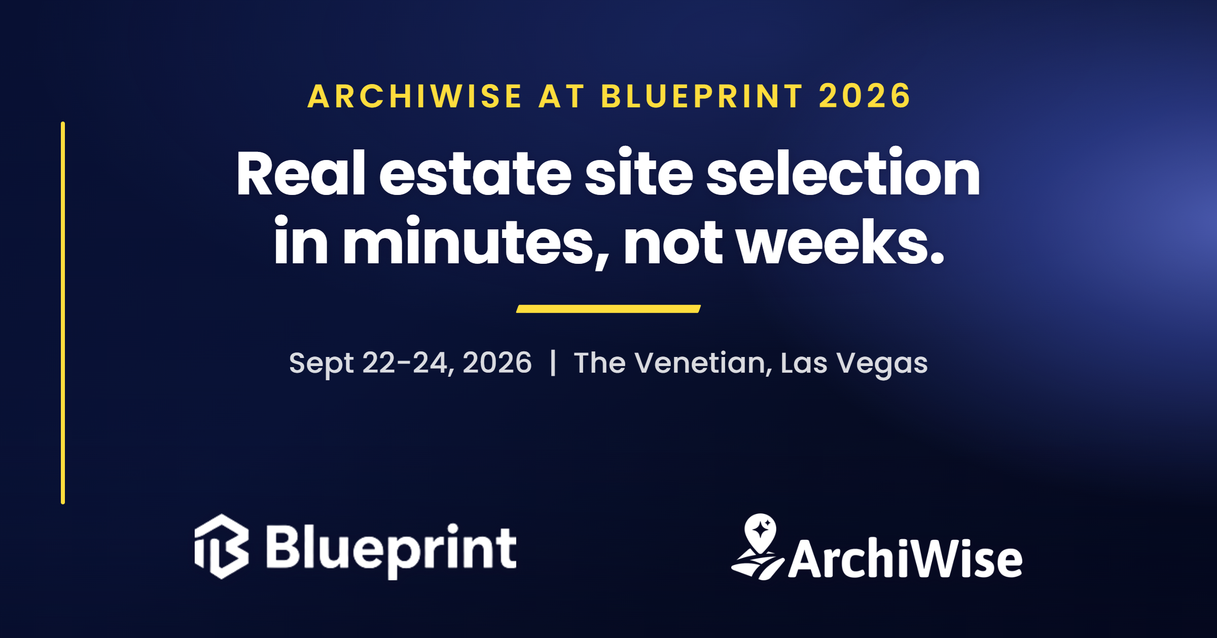 ArchiWise at Blueprint 2026: AI Site Selection Software for Real Estate Developers